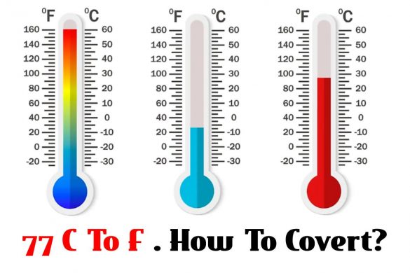 77 C To F . How To Covert