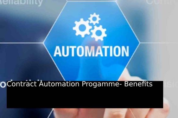 Contract Automation Progamme- Benefits