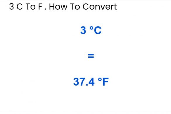 3 C To F . How To Convert