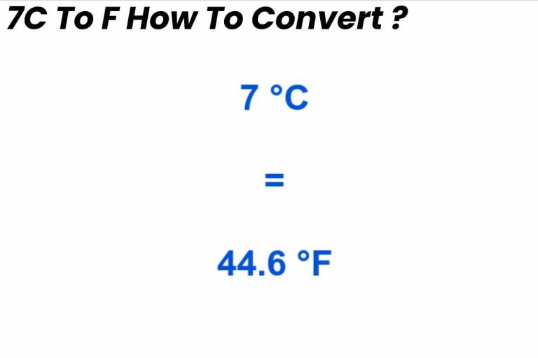 7C To F How To Convert ?