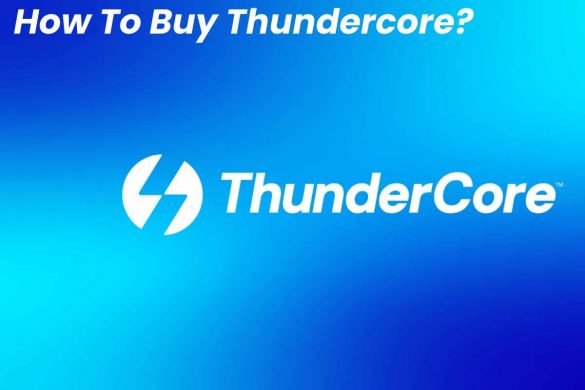 How To Buy Thundercore