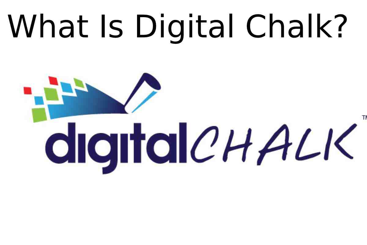 What Is Digital Chalk?