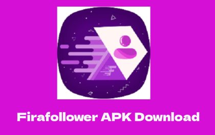 Firafollower APK Download