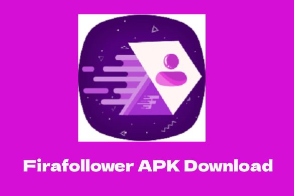 Firafollower APK Download