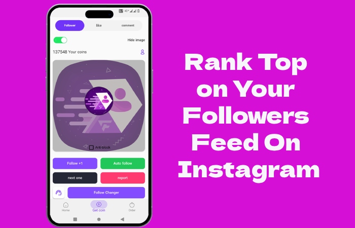 Rank Top on Your Followers Feed On Instagram