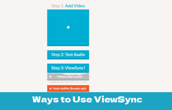 Ways to Use ViewSync