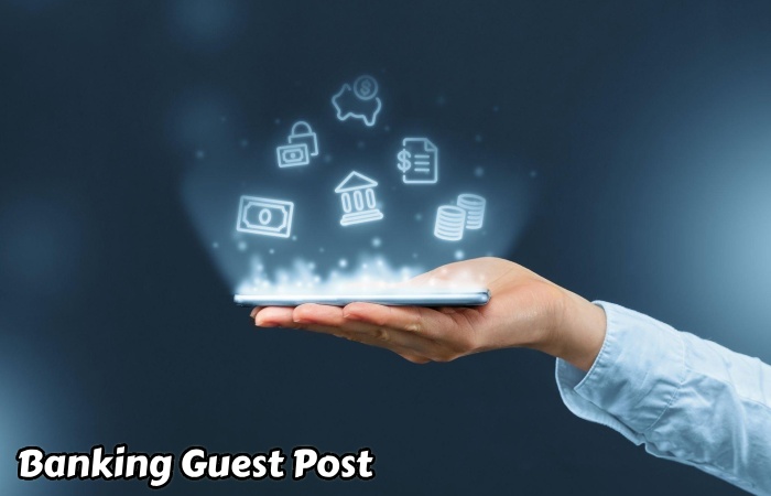 Banking Guest Post