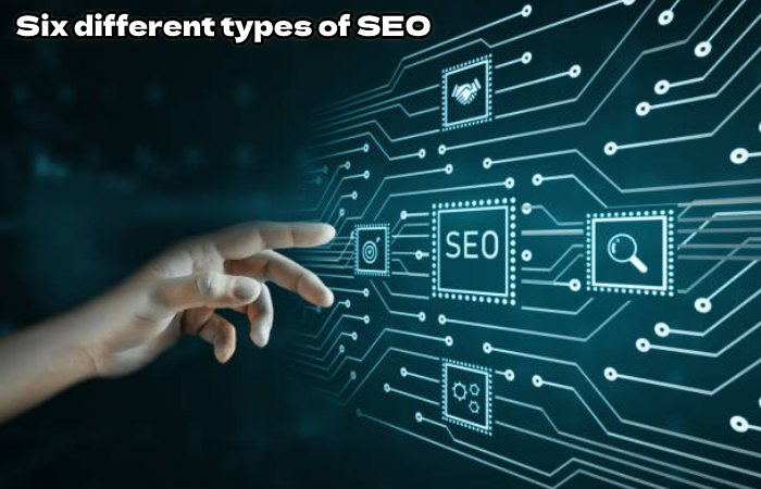 Six different types of SEO