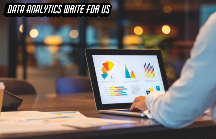 Data Analytics Write For Us